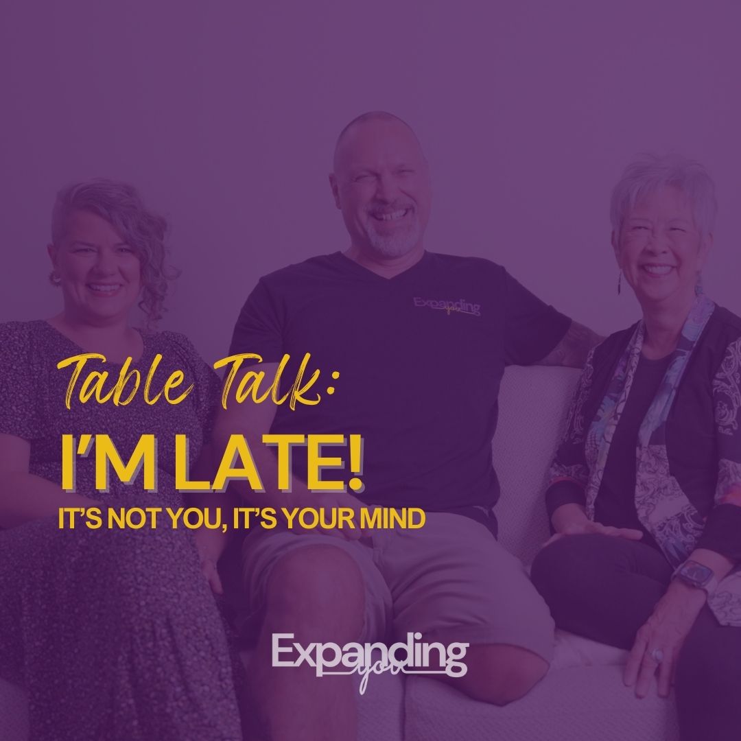 Table Talk - Running late